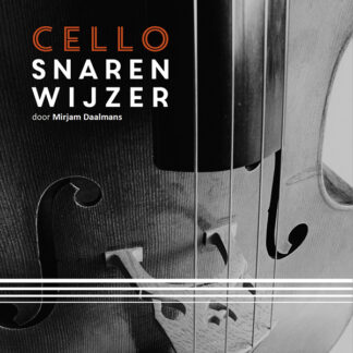 Ebook Cello Snarenwijzer door celliste Mirjam Daalmans van de Cellowinkel