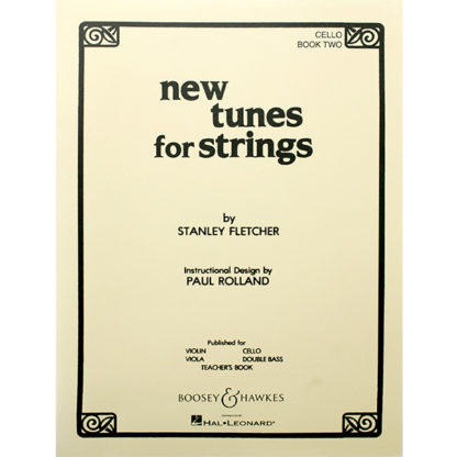 New tunes for Strings Cello Book two Stanley Fletcher
