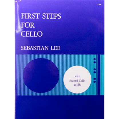First Steps for Cello Sebastian Lee