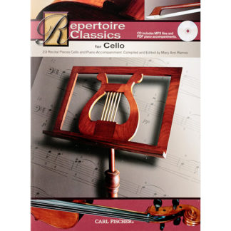 Repertoire Classics for Cello Carl Fischer