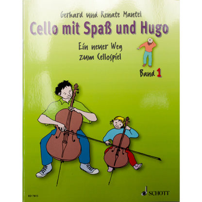 Cello mit Spass und Hugo - Band 1
