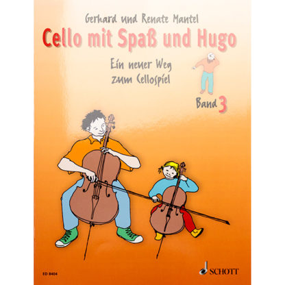 Cello mit Spass und Hugo - Band 3