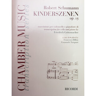 Kinderszenen op. 15 Robert Schumann voor cello en piano