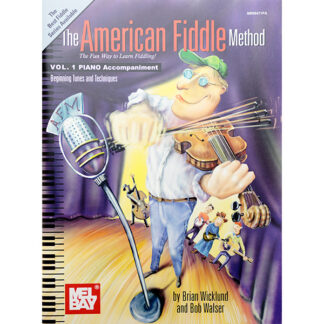 The American Fiddle Method Vol. 1 Piano Accompaniment (cello)