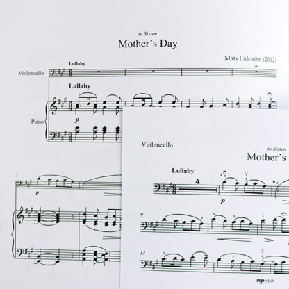Mother's day & Father's day - two gentle pieces for cello and piano - Mats Lidström