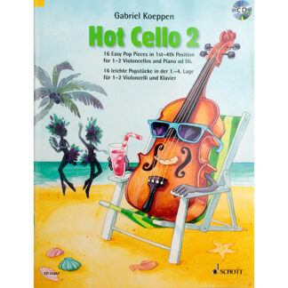 Hot Cello 2 - 16 easy pop pieces in 1st - 4th position Gabriel Koeppen