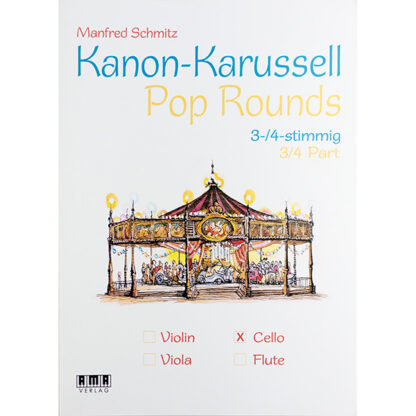 Kanon-Karussell Pop Rounds 3-/4-stimmig Cello Manfred Schmitz