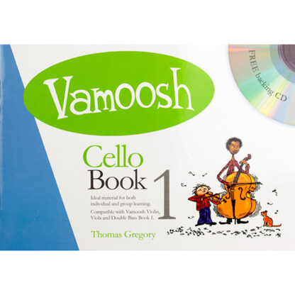 Vamoosh Cello Book 1 Thomas Gregory