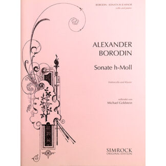 Alexander Borodin Sonata in B minor for cello and piano - Cellowinkel