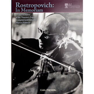 Rostropovich In Memoriam 9 solos in honor of the Maestro's Legacy