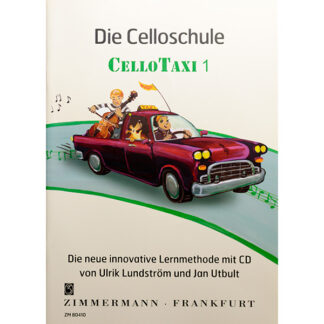 Die Celloschule CelloTaxi 1 mit CD (uitg. Zimmermann)