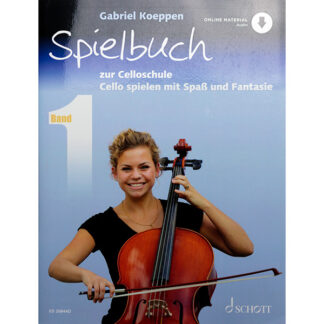 Spielbuch Band 1 Gabriel Koeppen (uitg. Schott) zur Celloschule Cello spielen mit Spass und Fantasie