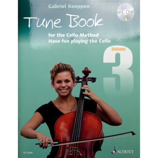 Tune Book Volume 3 Gabriel Koeppen (uitg. Schott) Methode: Have fun playing the cello