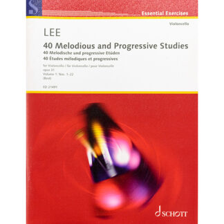Lee 40 Melodious and Progressive Studies Op. 31 Vol. 1 Nos. 1-22 voor cello