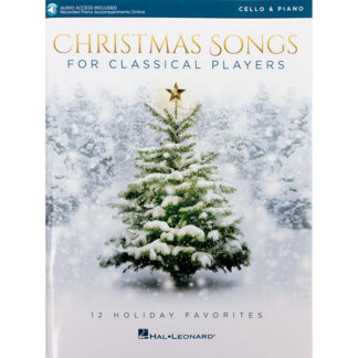 Christmas songs for Classical Players 12 holiday favorites cello en piano kerstliederen