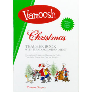 Vamoosh Christmas Teacher Book - with piano accompaniment - Thomas Gregory - Cellowinkel